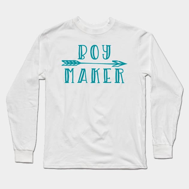 Boy Maker Long Sleeve T-Shirt by 4Craig